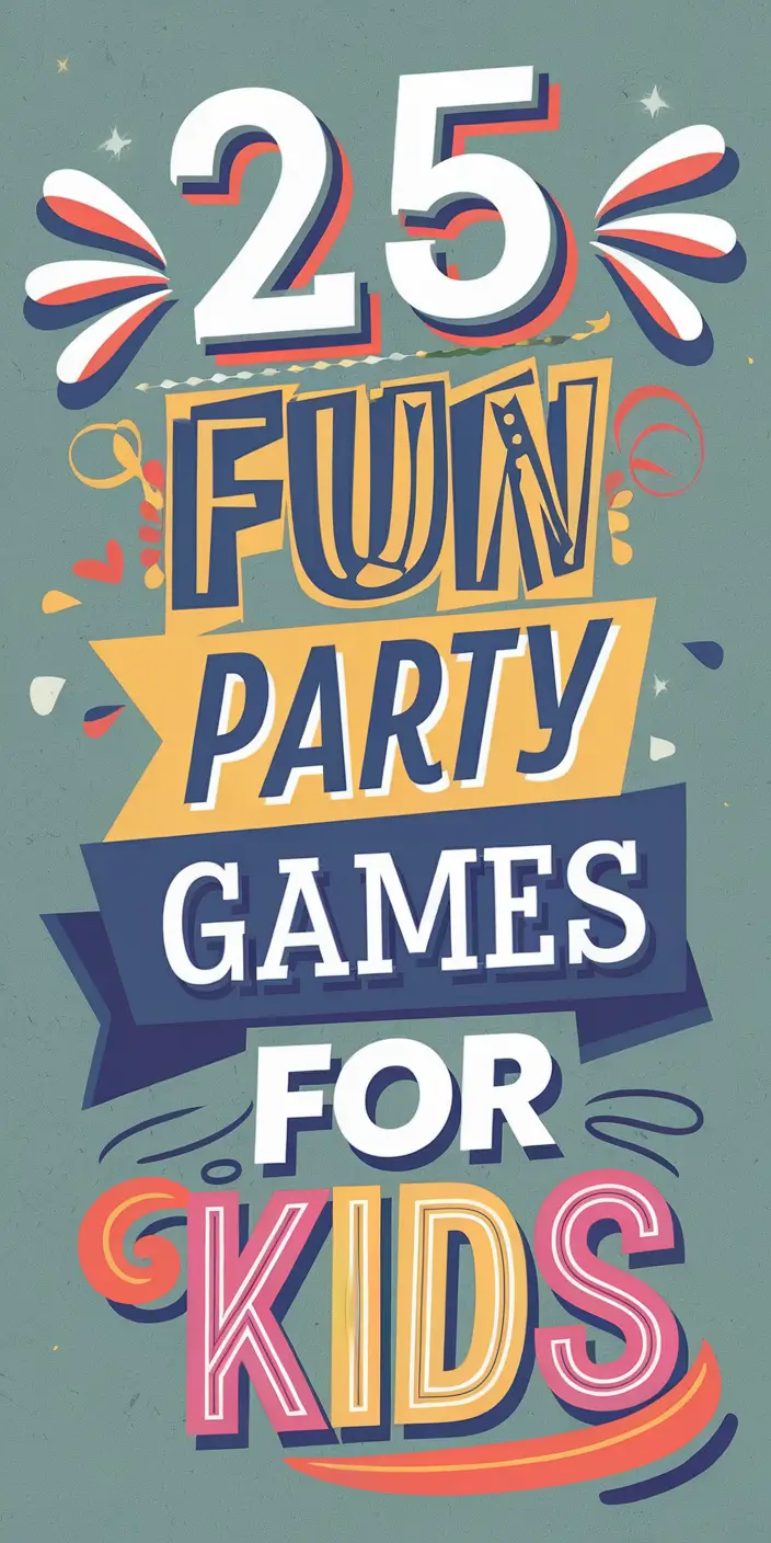 25 Fun Party Games for Kids That Keep Them Laughing for Hours